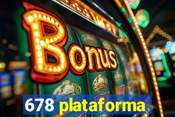 678 plataforma